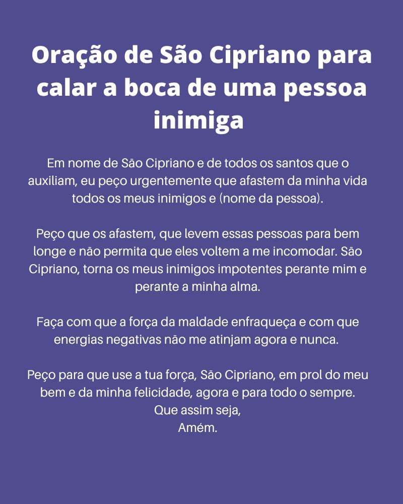 Oração de São Cipriano para calar a boca de uma pessoa inimiga 