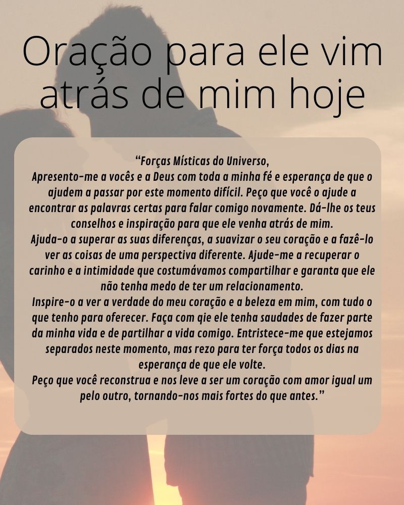 Oração para ele vim atrás de mim hoje